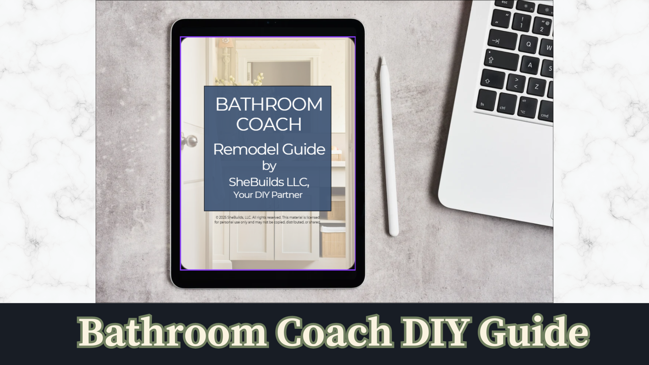 Bathroom Coach DIY Remodel Guide displayed on a tablet next to a laptop and stylus, representing a professional digital planning resource for homeowners remodeling a bathroom without a general contractor.
